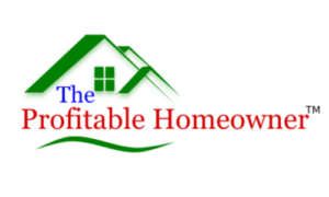The Profitable Homeowner
